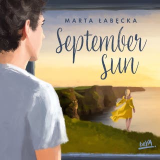 September Sun – okładka audiobooka, autor Marta Łabęcka