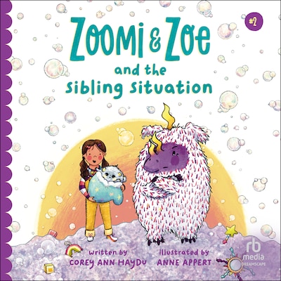 Zoomi and Zoe and the Sibling Situation – omslag til lydbogen af Cori Ann Haydu