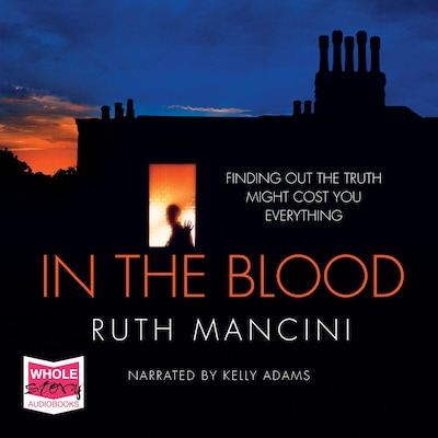 In the Blood – omslag til lydbogen af Ruth Mancini