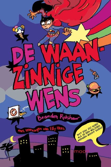 De waanzinnige wens – omslag van het luisterboek van Brandon Robshaw
