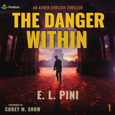 The Danger within – omslag til lydbogen af E.L. Pini