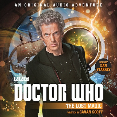 Doctor Who: The Lost Magic – omslag til lydbogen af Cavan Scott