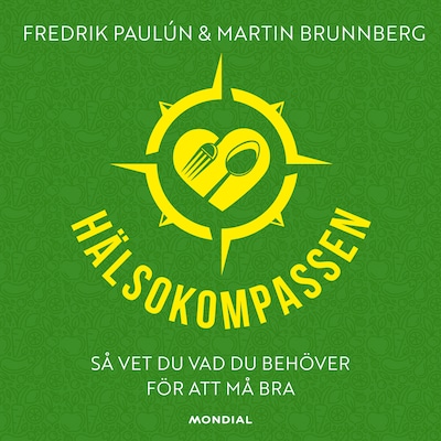 Hälsokompassen – omslag till ljudboken av Fredrik Paulún, Martin Brunnberg