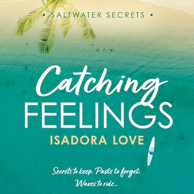 Catching Feelings – omslag til lydbogen af Isadora Love