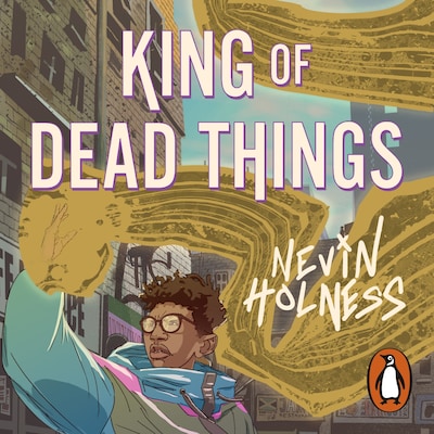 King of Dead Things – omslag til lydbogen af Nevin Holness