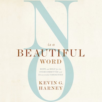 No Is a Beautiful Word – omslag til lydbogen af Kevin G. Harney