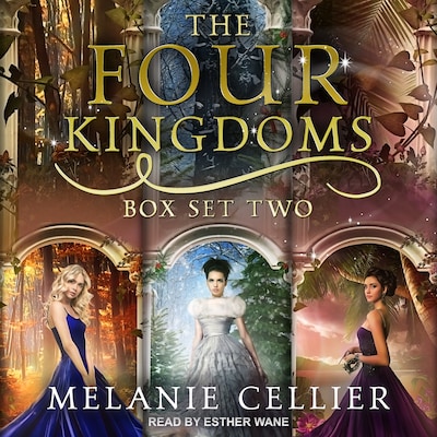 The Four Kingdoms Box Set 2 – omslag til lydbogen af Melanie Cellier