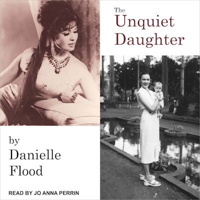 The Unquiet Daughter – omslag til lydbogen af Danielle Flood