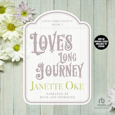 Love's Long Journey – omslag til lydbogen af Janette Oke