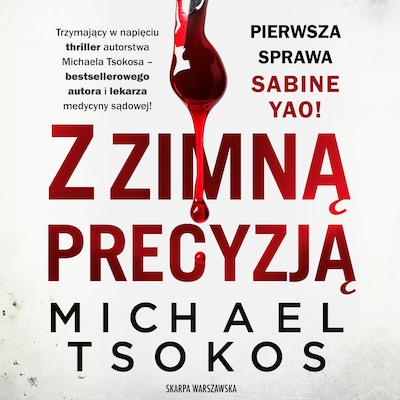 Z zimną precyzją