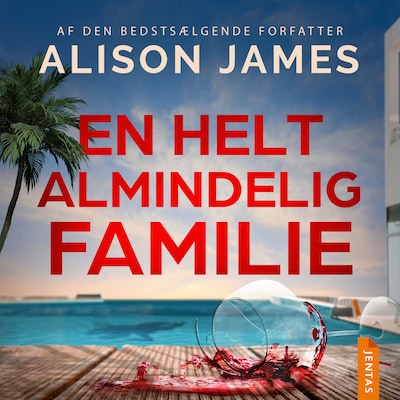 En helt almindelig familie – omslag til lydbogen af Alison James