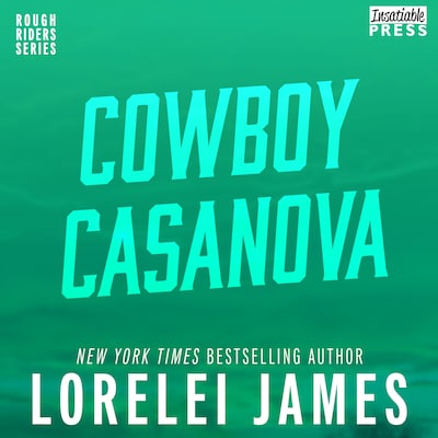 Cowboy Casanova – omslag til lydbogen af Lorelei James