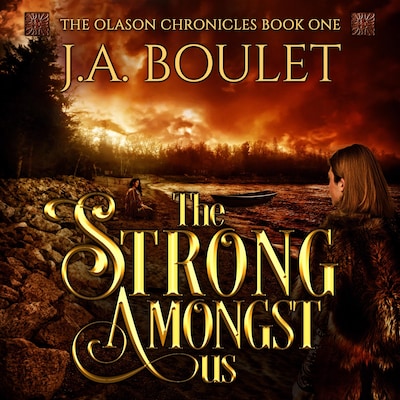The Strong Amongst Us – omslag van het luisterboek van J. A. Boulet