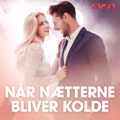 Når nætterne bliver kolde - erotiske noveller – omslag til lydbogen af Cupido