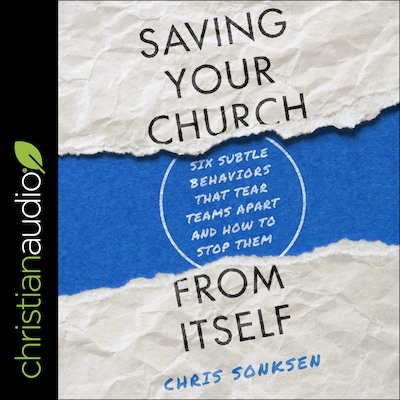 Saving Your Church from Itself – omslag til lydbogen af Chris Sonksen