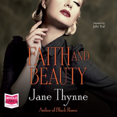 Faith and Beauty – omslag til lydbogen af Jane Thynne