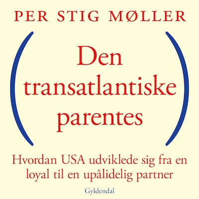 Den transatlantiske parentes – omslag til lydbogen af Per Stig Møller