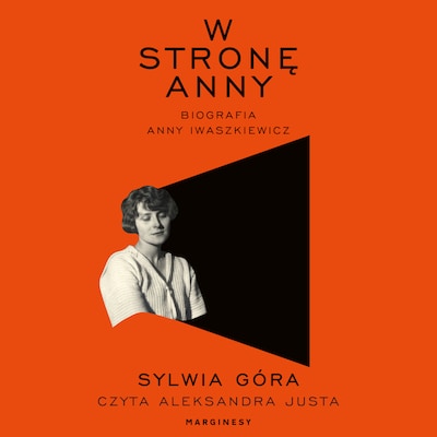 W stronę Anny – okładka audiobooka, autor Sylwia Góra