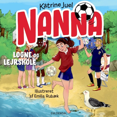 Nanna 2 - Løgne og lejrskole – omslag til lydbogen af Katrine Juel