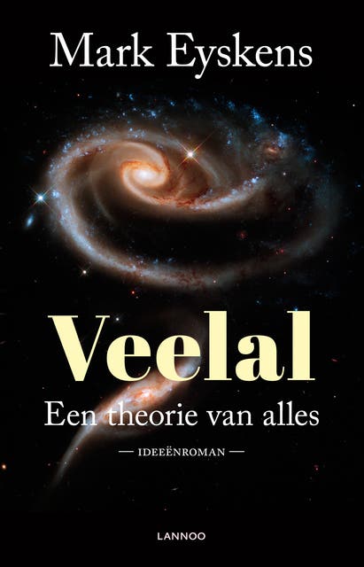 Veelal: een theorie van alles; ideeënroman – omslag van het luisterboek van Mark Eyskens