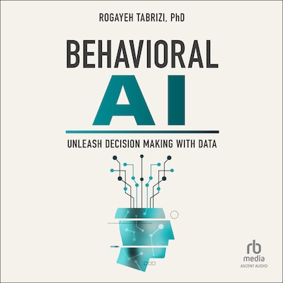 Behavioral AI – omslag til lydbogen af Rogayeh Tabrizi