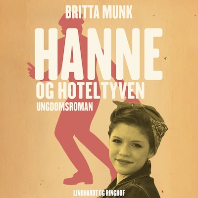 Hanne og hoteltyven – omslag til lydbogen af Britta Munk