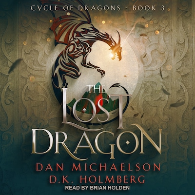 The Lost Dragon – omslag til lydbogen af Dan Michaelson, D.K. Holmberg