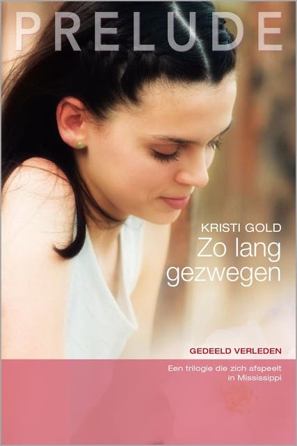 Zo lang gezwegen: Gedeeld verleden – omslag van het luisterboek van Kristi Gold