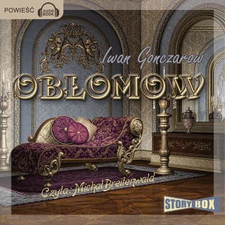 Obłomow – okładka audiobooka, autor Ivan Gonczarow