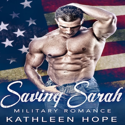 Military Romance: Saving Sarah