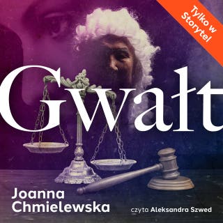 Gwałt – okładka audiobooka, autor Joanna Chmielewska