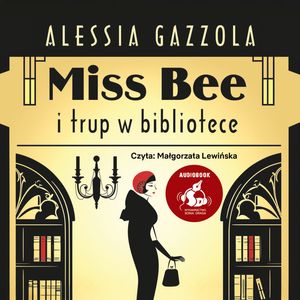 Miss Bee i trup w bibliotece – okładka audiobooka, autor Alessia Gazzola Gazzola