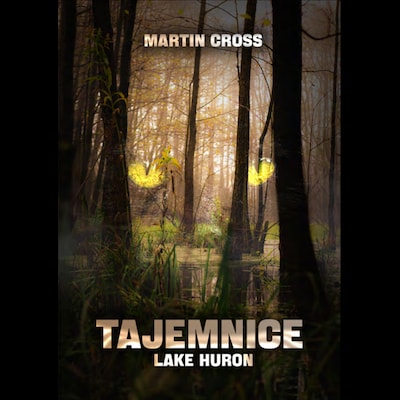 Tajemnice Lake Huron