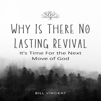 Why Is There No Lasting Revival