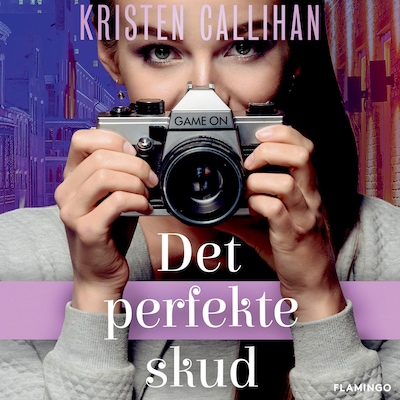 Det perfekte skud – omslag til lydbogen af Kristen Callihan