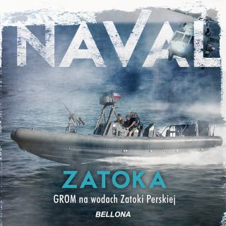 Zatoka: Grom na wodach Zatoki Perskiej: Grom na wodach Zatoki Perskiej – okładka audiobooka, autor Naval .