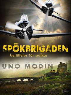 Spökbrigaden : berättelse för pojkar – omslag till ljudboken av Uno Modin