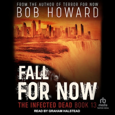 Fall for Now – omslag til lydbogen af Bob Howard