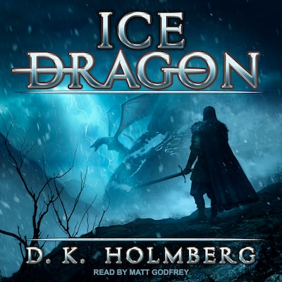 Ice Dragon – omslag til lydbogen af D.K. Holmberg