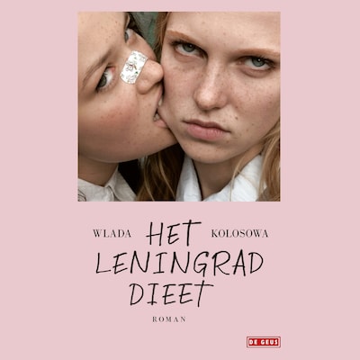 Het Leningrad-dieet – omslag van het luisterboek van Wlada Kolosowa