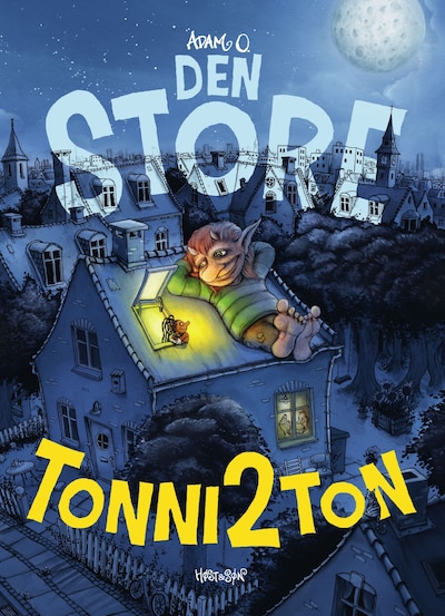 Den store Tonni2Ton – omslag til lydbogen af Adam O.