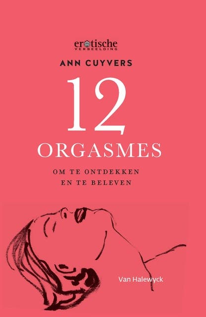12 orgasmes – omslag van het luisterboek van Ann Cuyvers
