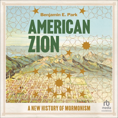 American Zion – omslag til lydbogen af Benjamin E. Park