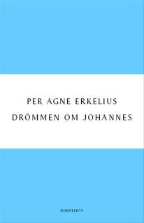 Drömmen om Johannes – omslag till ljudboken av Per Agne Erkelius