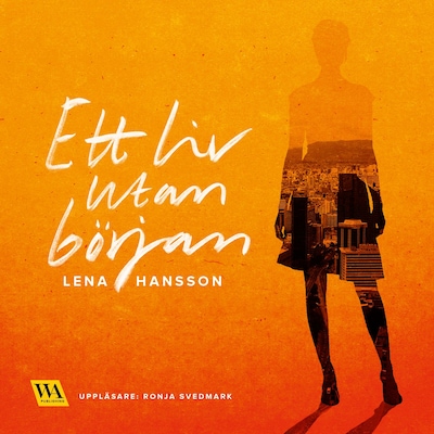 Ett liv utan början