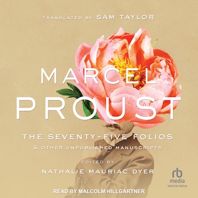 The Seventy-Five Folios and Other Unpublished Manuscripts – omslag til lydbogen af Marcel Proust