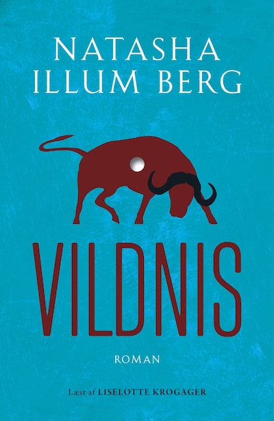 Vildnis – omslag til lydbogen af Natasha Illum Berg