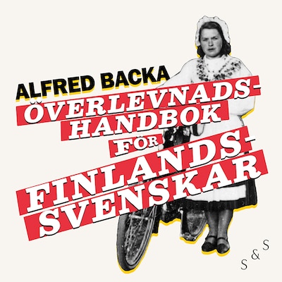 Överlevnadshandbok för finlandssvenskar – omslag till ljudboken av Alfred Backa