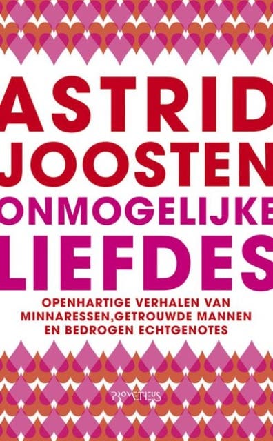 Onmogelijke Liefdes – omslag van het luisterboek van Astrid Joosten