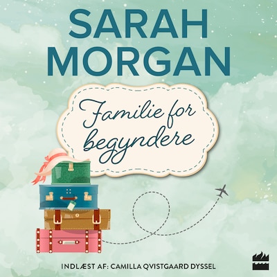 Familie for begyndere – omslag til lydbogen af Sarah Morgan